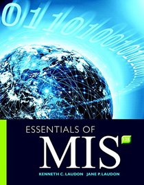 Essentials of MIS MyMISLab with Pearson eText -- Access Card Package (12th Edition)
