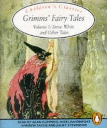 Snow White and Other Tales (Grimms' Fairy Tales, Vol 1) (Audio Cassette) (Abridged)