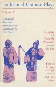 Traditional Chinese Plays (Longing for Worldly Pleasures)