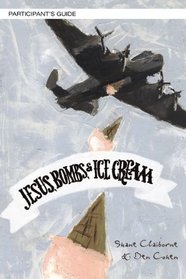 Jesus, Bombs, and Ice Cream Study Guide with DVD: Building a More Peaceful World