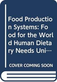 Food Production Systems (Course T273)