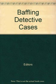 Baffling Detective Cases