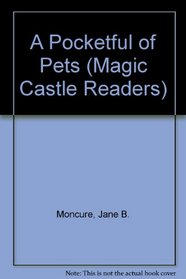 A Pocketful of Pets : Magic Castle Readers Series