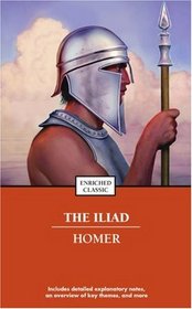 The Iliad (Enriched Classics)