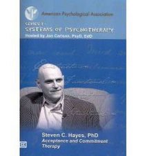 Acceptance and Commitment Therapy (APA Psychotherapy DVD)