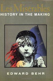 Les Miserables: History In the Making