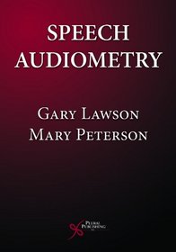Speech Audiometry (Core Clinical Concepts in Audi)