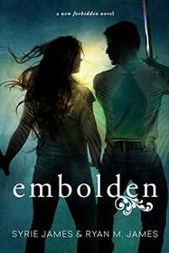 Embolden (Forbidden Book 2)