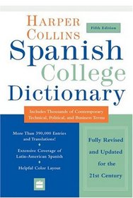 HarperCollins Spanish College Dictionary 5th Edition (Harpercollins College Dictionaries)