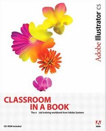 Adobe Illustrator CS Classroom in a Book (Classroom in a Book)