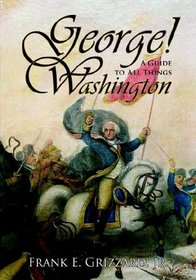 George! a Guide to All Things Washington