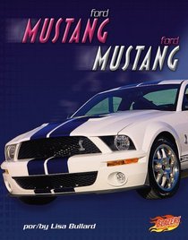 Ford Mustang/Ford Mustang (Blazers Bilingual) (Spanish Edition)