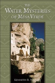 Water Mysteries of Mesa Verde