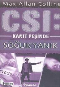 Soguk Yanik (Cold Burn) (CSI: Crime Scene Investigation, Bk 3) (Turkish Edition)