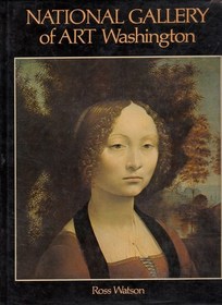 National Gallery of Art, Second Edition (World of Art) (World of Art)