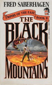 The Black Mountains (Empire of the East, Book 2)