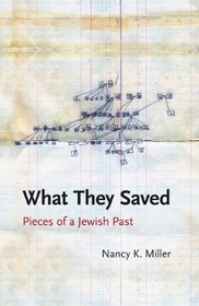 What They Saved: Pieces of a Jewish Past