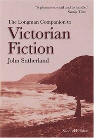 The Longman Companion to Victorian Fiction (2nd Edition)