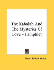 The Kabalah And The Mysteries Of Love - Pamphlet