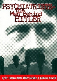 psychiatrists- the men behind hitler