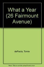 What a Year: 26 Fairmount Avenue Books