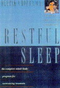 Restful Sleep: The Complete Mind-Body Programme for Overcoming Insomnia