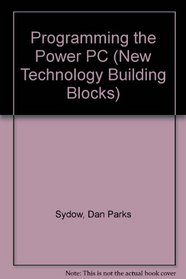 Programming the Powerpc (New Technology Building Blocks)