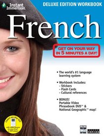 Instant Immersion French - Deluxe Edition Workbook (French Edition)