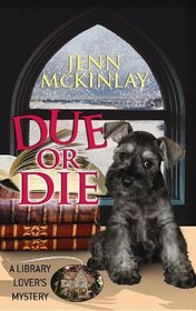 Due or Die (Library Lover's Mysteries)