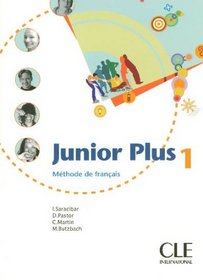 Junior Plus 1: Methode de Francais