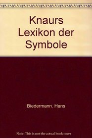 Knaurs Lexikon der Symbole (German Edition)