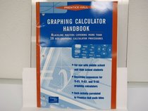 Prentice Hall Math: Graphing Calculator Handbook (Tools for a Changing World)