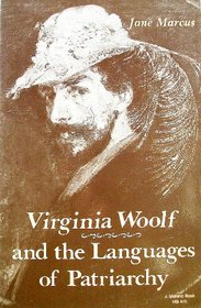 Virginia Woolf and the Languages of Patriarchy