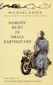 Nobody Hurt in Small Earthquake: Sequel to 