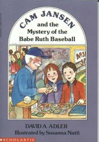 Cam Jansen and the Mystery of the Babe Ruth Baseball (Cam Jansen, Bk 6)