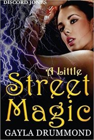 A Little Street Magic (Discord Jones, Bk 6)