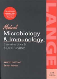 Medical Microbiology & Immunology Examination and Board Review