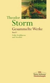 Gesammelte Werke, 2 Bde., Ln, Bd.1, Frhe Erzhlprosa und Novellen