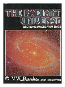 The Radiant Universe: Electronic Images from Space