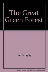The Great Green Forest