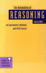 The Automation of Reasoning : An Experimenter's Notebook with Otter Tutorial