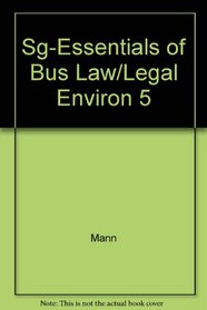 Study Guide to Accompany Essentials of Business Law and the Legal Environment