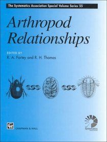 Arthropod Relationships (The Systematics Association Special Volume Series)