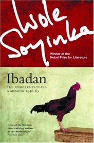 Ibadan: The Penkelemes Years - a Memoir 1945-65