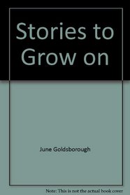 Stories to Grow on