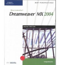 New Perspectives on Macromedia Dreamweaver MX 2004, Comprehensive (New Perspectives)