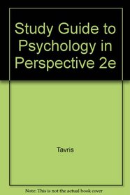 Study Guide to Accompany Psychology in Perspective