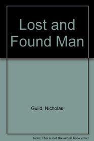 Lost and Found Man