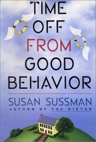 Time Off from Good Behavior (G K Hall Large Print Book Series)