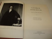 George Birkbeck, Pioneer of Adult Education